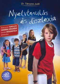 Tánczos Judit - Nyelvtanulás és diszlexia