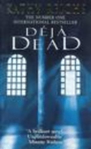 Kathy Reichs - D�j� Dead