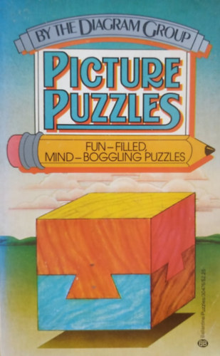 The Diagram Group - Picture Puzzles: Fun-Filled, Mind-Boggling Puzzles