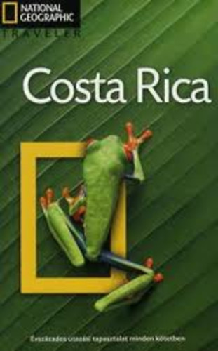 Christopher P. Baker - Costa Rica (National Geographic Traveller)- magyar nyelv