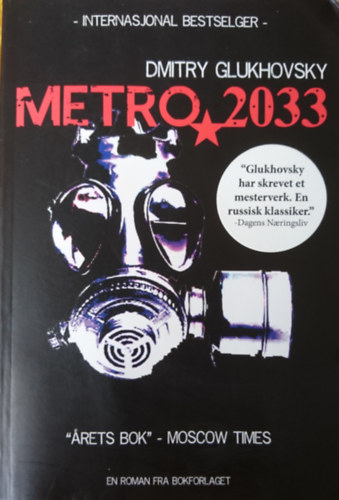 Dmitry Glukhovsky - Metro 2033