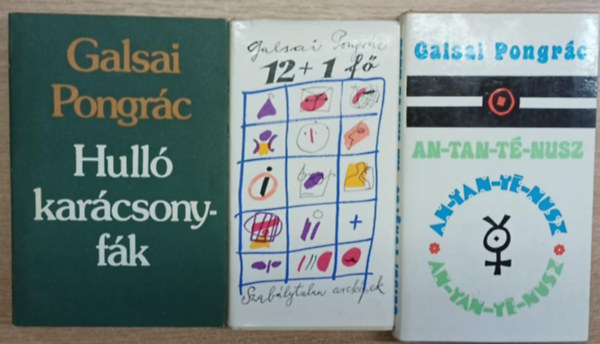 Galsai Pongr�c - 3 db Galsai Pongr�c k�tet: 12+1 f� - Hull� kar�csonyf�k - An-tan-t�-nusz