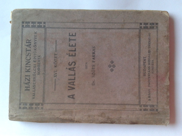 A valls lete IX. - A valls gymlcse
