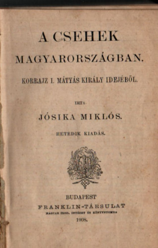 Jsika Mikls - A csehek Magyarorszgban (I-II. egyben)