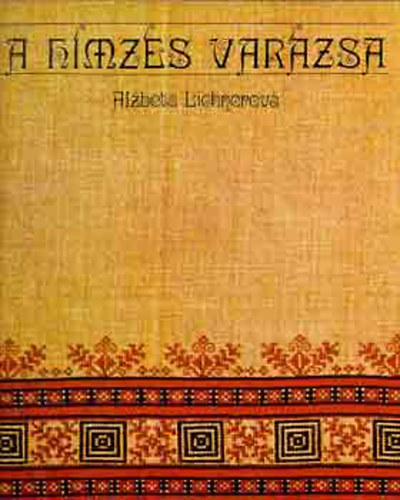Alzbeta Lichnerov� - A himz�s var�zsa