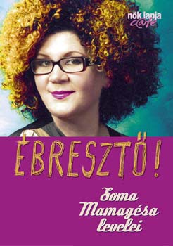 breszt! - Soma Mamagsa levelei
