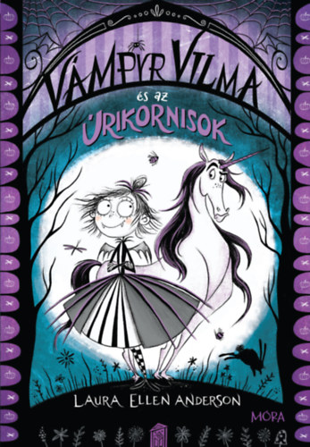 Laura Ellen Anderson - Vmpyr Vilma s az rikornisok