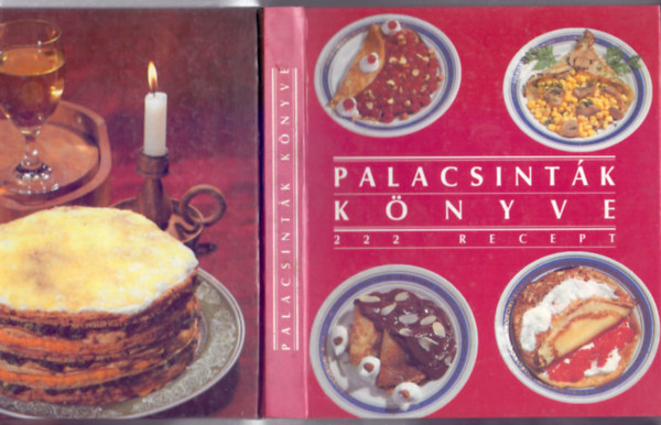 Csizmadia-Prknyi-Pos-Thurnay - Palacsintk knyve (222 recept)