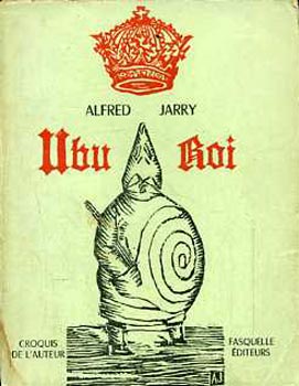 Alfred Jarry - Ubu Roi