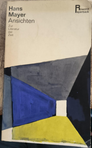 Hans Mayer - Ansichten