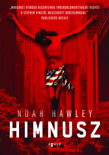 Noah Hawley - Himnusz