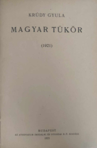 Krúdy Gyula - Magyar tükör
