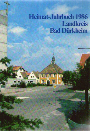 Heimat-Jahrbuch 1986 des Landkreis Bad Drkheim