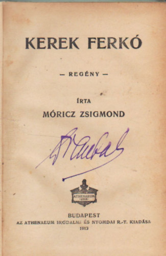 Móricz Zsigmond - Kerek Ferkó (I. kiadás)