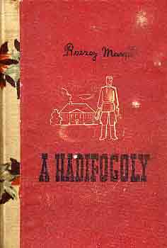 Bozzay Margit - A hadifogoly