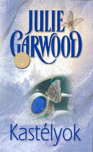 Julie Garwood - Kastélyok