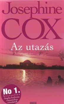 Josephine Cox - Az utazs