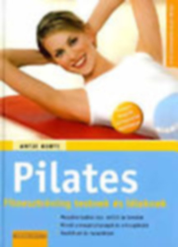 Antje Korte - Pilates - Fitnesztrning testnek s lleknek