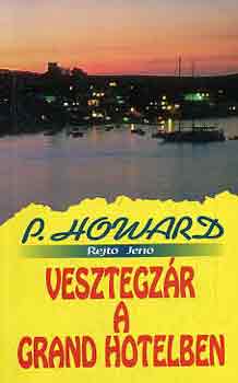 Rejt Jen - Vesztegzr a Grand Hotelben