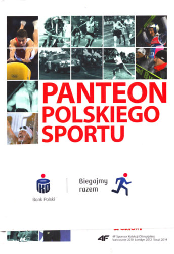 Jan Zdzarski  (szerk.) Andrzej Martynkin (szerk.) - Panteon Polskiego Sportu (lengyel nyelv)