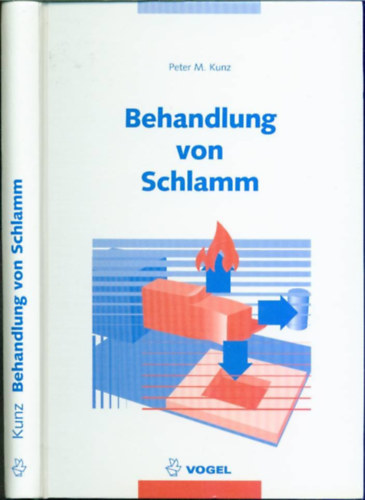 Peter M. Kunz - Behandlung von Schlamm - német - Szennyvízkezelés