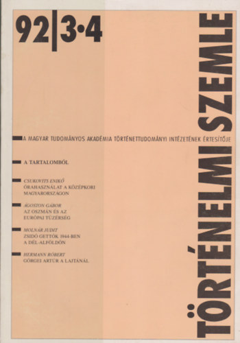 Szak�ly Ferenc  (F�szerk.) - T�rt�nelmi szemle XXXIV. �vf. 1992 / 3-4. sz�m