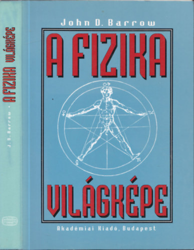 John D. Barrow - A fizika világképe