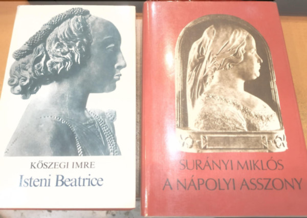 Kszegi Imre Surnyi Mikls - 2 db Isteni Beatrice + A npolyi asszony