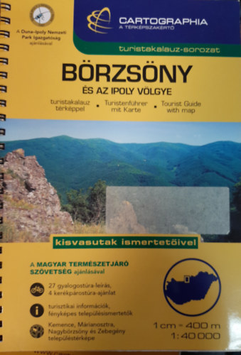 B�rzs�ny �s az Ipoly v�lgye turistakalauz