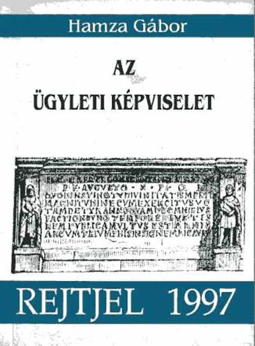 Hamza Gbor - Az gyleti kpviselet