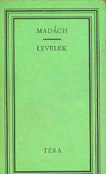 Mad�ch Imre - Levelek (Mad�ch)