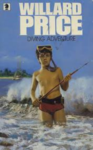 by Willard Price; Pat Marriott  (Author) - Diving Adventure
