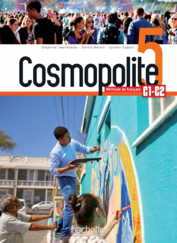 Delphine Twardowski-Vieites, milie Mathieu-Benoit Sylvain Capelli - Cosmopolite 5 francia tanknyv s munkafzet