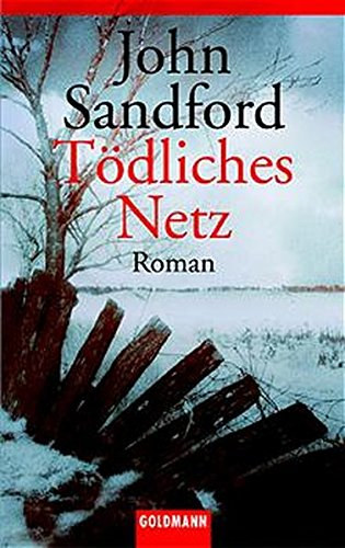 John Sandford - Tdliches Netz: Roman