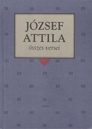 J�zsef Attila �sszes versei