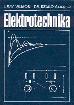 Uray Vilmos-Szab� Szil�rd - Elektrotechnika