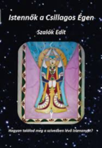 Szal�k Edit - Istenn�k a csillagos �gen