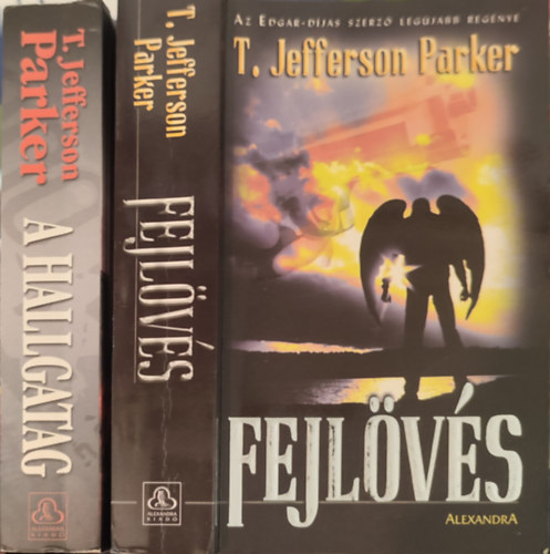 T. Jefferson Parker - Fejlövés, A hallgatag 2db krimi