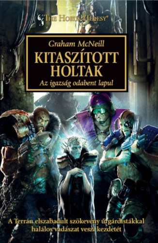Graham McNeill - Kitasztott Holtak