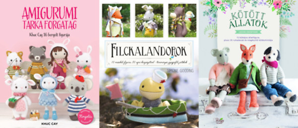 Louise Crowther, Simone Gooding, Khuc Cay - 3 db kézimunka könyv: Kötött állatok - 13 bűbájos állatfigura, plusz 35 ruhadarab és kiegészítő kötésmintája + Filckalandorok - 10 mesebeli figura 30 apró kiegészítővel - tüneményes gyapjúfilc játékok + Amigurumi tarka forgata