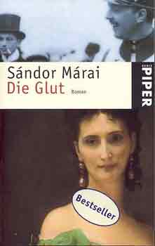 Márai Sándor - Die Glut