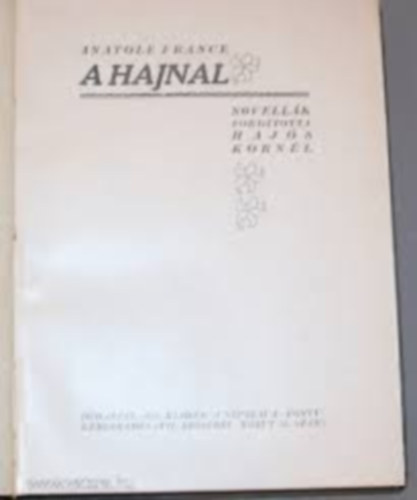 Anatole France - A hajnal (novell�k)