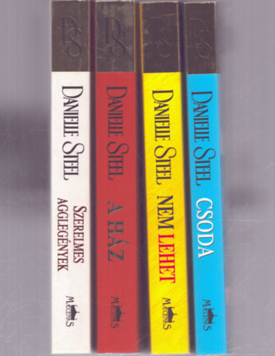 Danielle Steel - 4 db Danielle Steel romantikus reg�ny: Csoda - Nem lehet - A h�z - Szerelmes aggleg�nyek