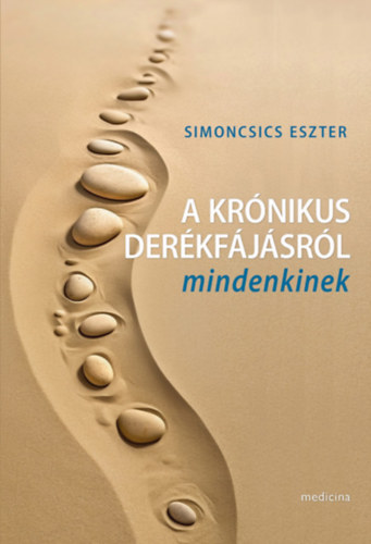 Simoncsics Eszter - A kr�nikus der�kf�j�sr�l mindenkinek