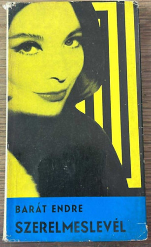 Barát Endre - Szerelmeslevél /Elbeszélések/