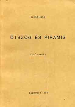 Szab Imre - tszg s piramis