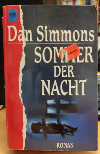 Dan Simmons - Sommer der Nacht