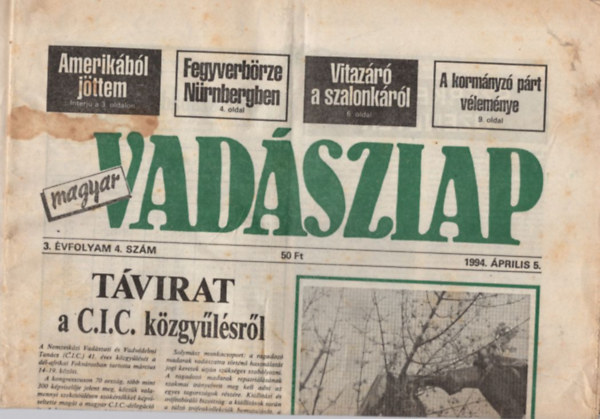 Homonnay Zsombor - 4 db Magyar  Vadászlap: 1984. április 5., 1994. szeptember 13., 1995. május 2., 1995. június 6.