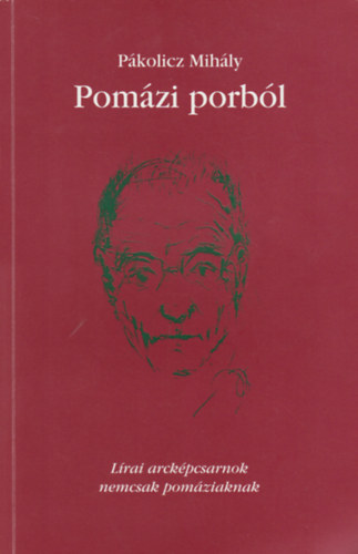 Pákolicz Mihály - Pomázi porból