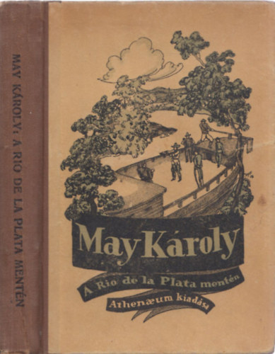 Karl May - A Rio de la Plata mentn